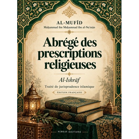Al-Ishrāf — Abrégé des prescriptions religieuses - Al-Mufīd