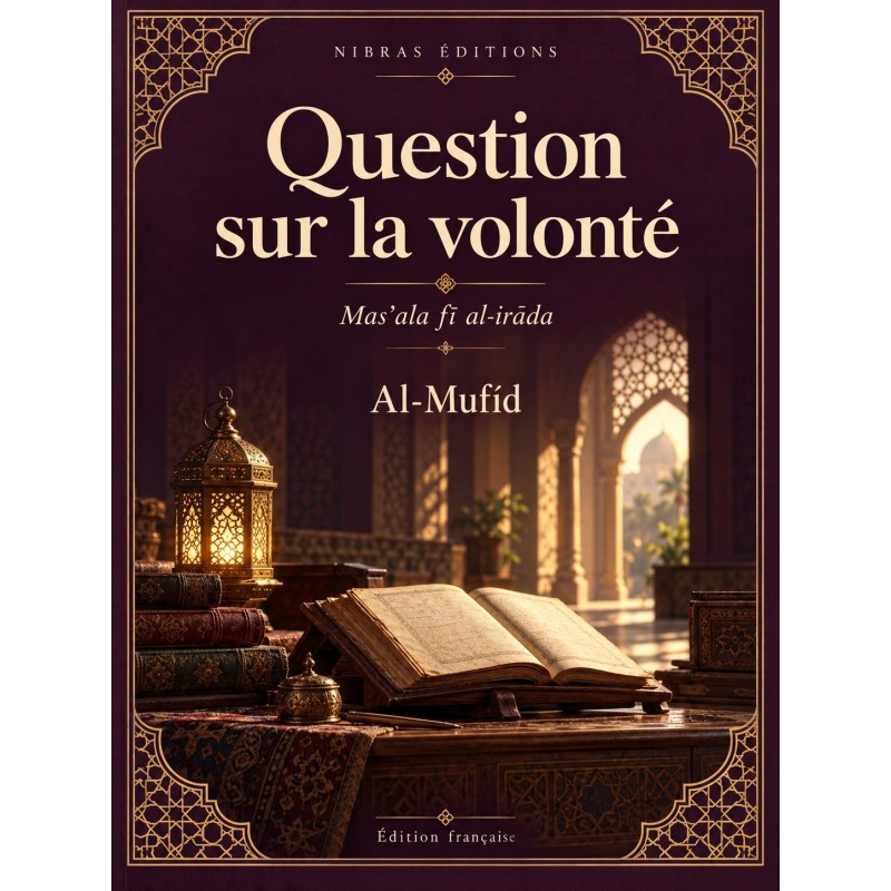 Question sur la volonté — Al-Mufīd