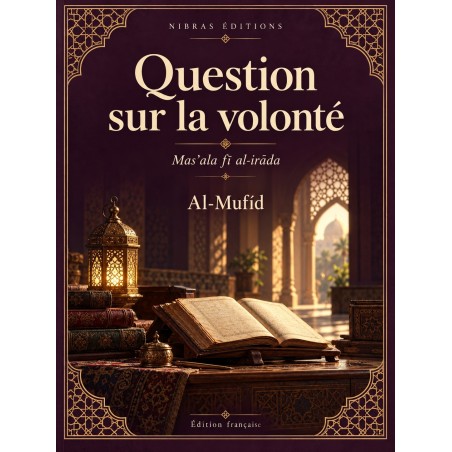 Question sur la volonté — Al-Mufīd