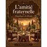 L’amitié fraternelle — Muṣādaqat al-ikhwān - Shaykh al-Ṣadūq
